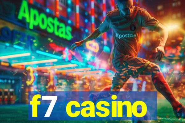 f7 casino